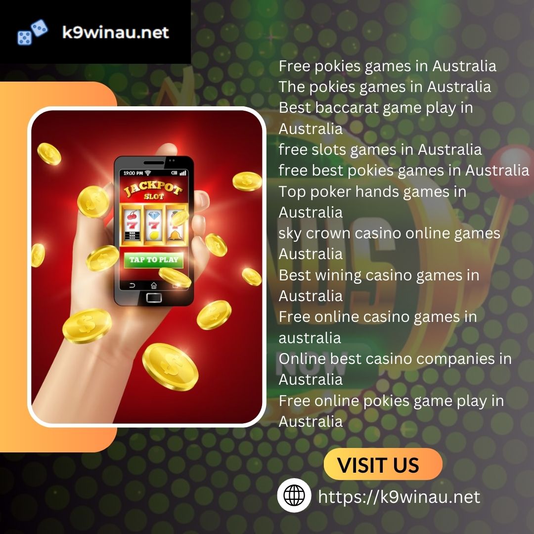 The Pokies Games In Australia